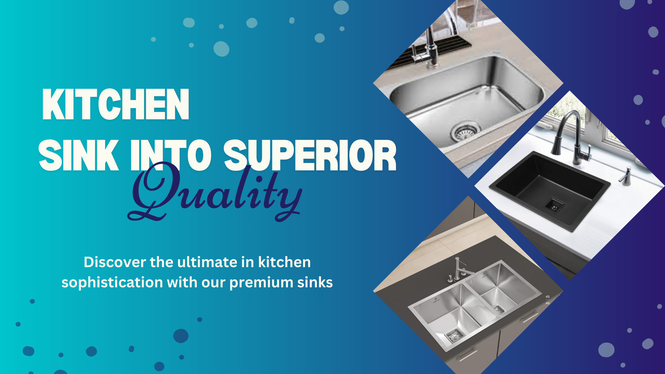 Sink Into Superior Quality